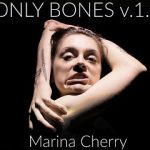 2021-09-14-only-bones-c-marina-cherry