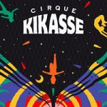 2022-05-07-visuel-couleurs-cirque-kikasse