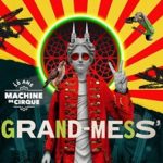 2024_01_27 visuel Grand-Mess_Machine De Cirque