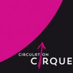 2025_04_15 détail visuel Circulation cirque_En Piste