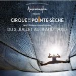 2025_06_07 visuel Sortilège_Cirque de la pointe sèche