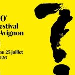2026_04_10 visuel jaune_Festival dAvignon